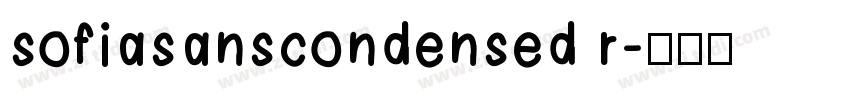 sofiasanscondensed r字体转换
